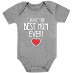 Tstars I Have the Best Mom Ever Newborn Outfit Gift for New Moms Mother's Day Baby Bodysuit Newborn Gray