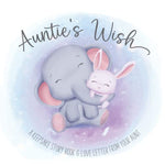 Keepsake Gift Book From Aunt: Auntie's Wish: For Niece or Nephew: Special Gift for Baby Shower or Newborn Boy or Girl