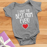 Tstars I Have the Best Mom Ever Newborn Outfit Gift for New Moms Mother's Day Baby Bodysuit Newborn Gray