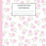 Pink Floral Notebook: Cute Aesthetic Journal for Girls, Teens & Women • Great Gift for School, Writing & Daily Notes