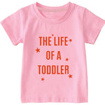 Chipeler The Life of A Toddler Shirts Kids Girls Short Sleeve Cotton Crew Neck Tops Baby Cute Summer All Year Round Gift T-Shirts Clothes Pink 2T