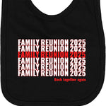 inktastic Family Reunion 2025 Newborn Bib