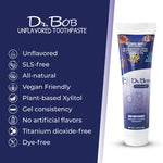 Dr. Bob Unflavored Toothpaste - Natural Xylitol - Baby Toddler Kids - Toothpaste with Fluoride for Sensitive Teeth - No Artificial Flavors - SLS Free Dye Free - 4oz 4 Ounce Pack of 1
