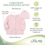 Little Me Clothes for Baby Boys’ and Girls’ Sweater and Cap Set, Soft Cable Knit Cotton Outfit with Pearlized Buttons, Baby Essentials, Pink, 9 Months